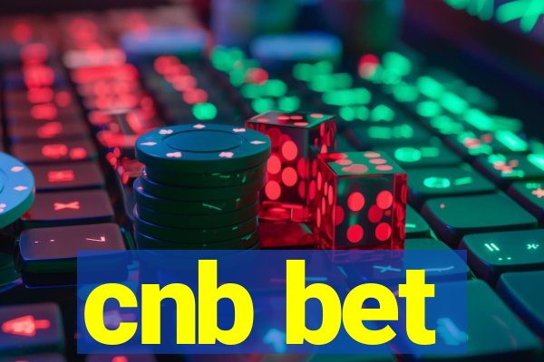 cnb bet